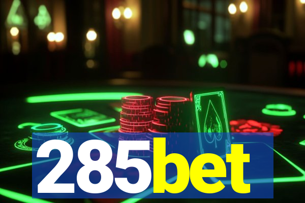 285bet