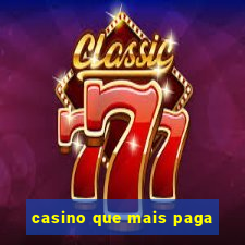 casino que mais paga