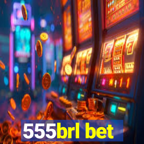 555brl bet