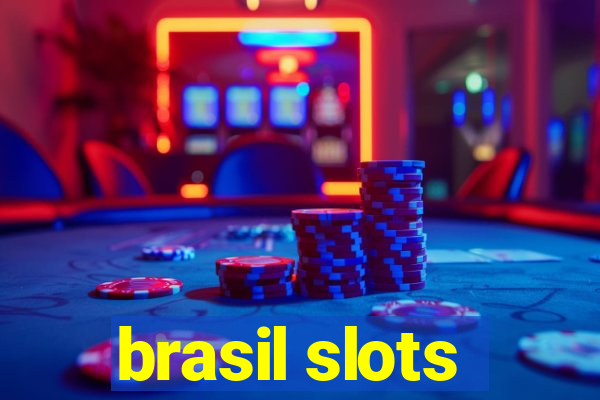 brasil slots