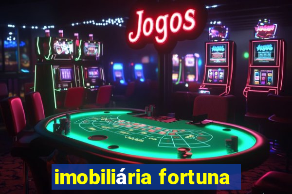 imobiliária fortuna