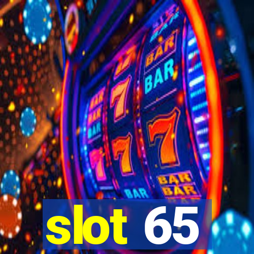 slot 65