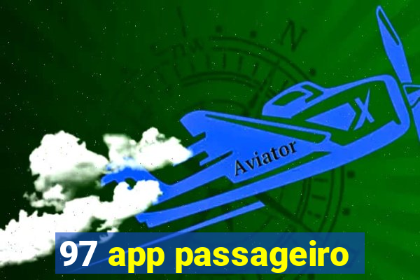 97 app passageiro