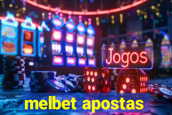 melbet apostas