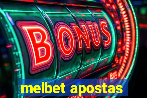 melbet apostas