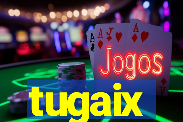 tugaix