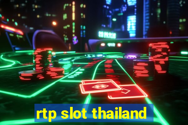 rtp slot thailand