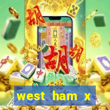 west ham x wolverhampton palpites