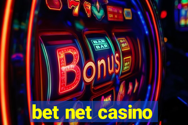 bet net casino