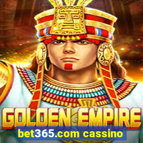 bet365.com cassino