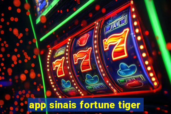 app sinais fortune tiger