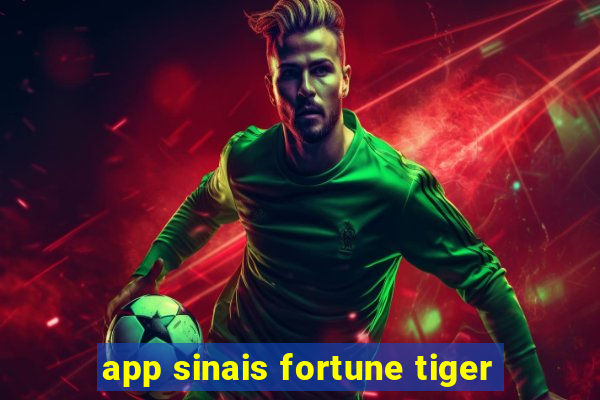 app sinais fortune tiger