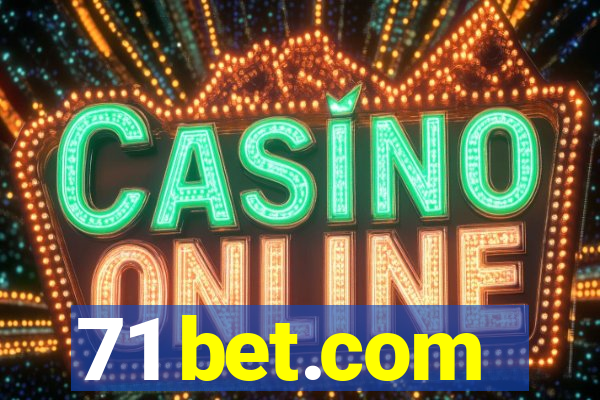 71 bet.com