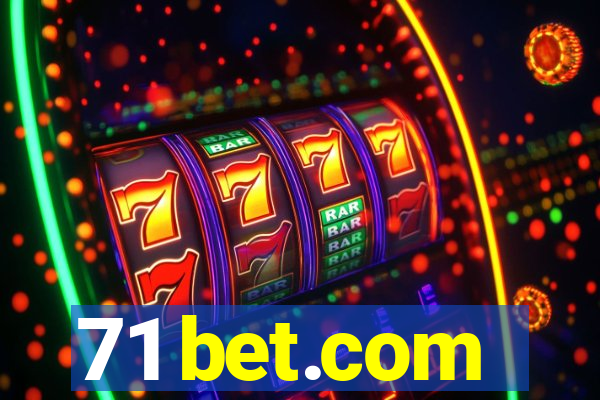 71 bet.com