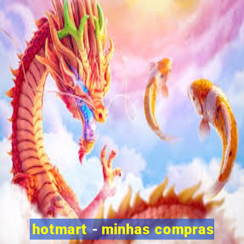 hotmart - minhas compras