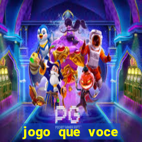 jogo que voce ganha dinheiro de verdade