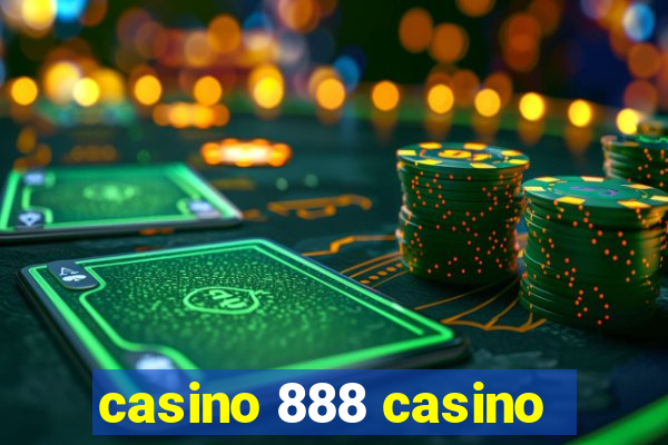 casino 888 casino