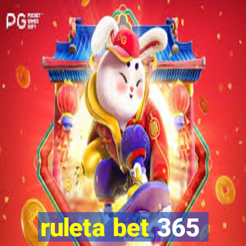 ruleta bet 365