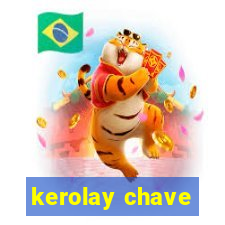 kerolay chave