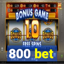 800 bet