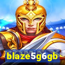 blaze5g6gb