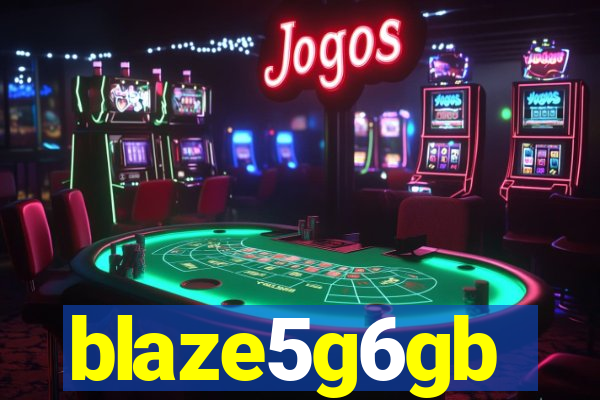 blaze5g6gb