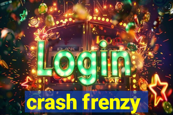 crash frenzy