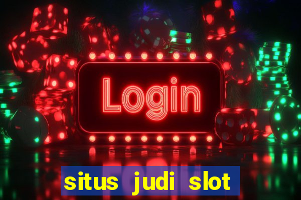 situs judi slot online tergacor