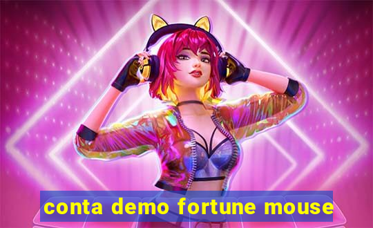 conta demo fortune mouse