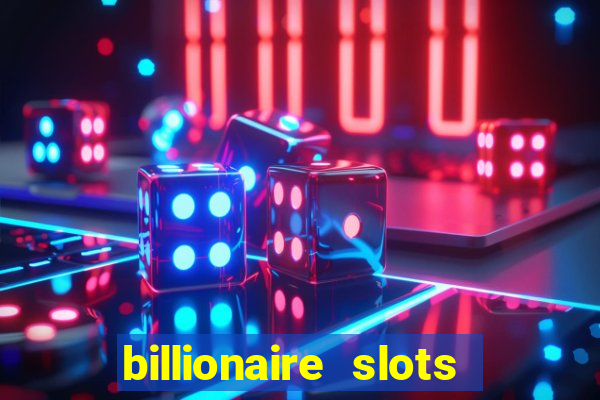 billionaire slots super lucky casino