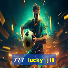 777 lucky jili slots casino