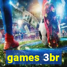 games 3br