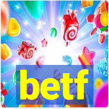 betf