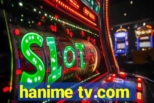 hanime tv.com