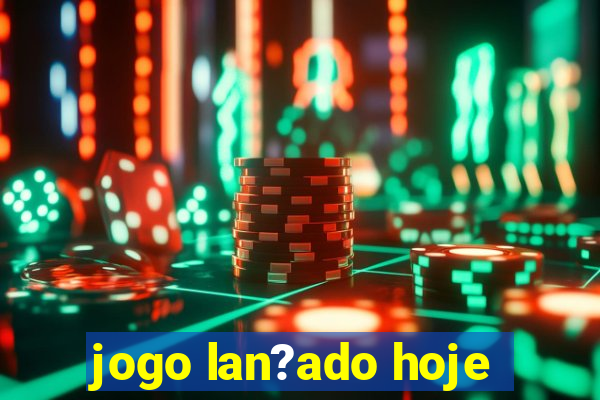 jogo lan?ado hoje