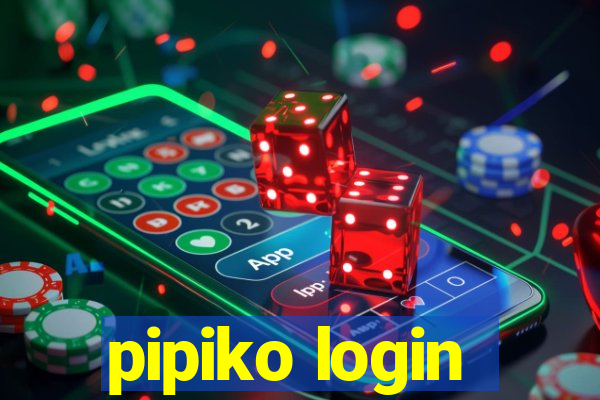 pipiko login