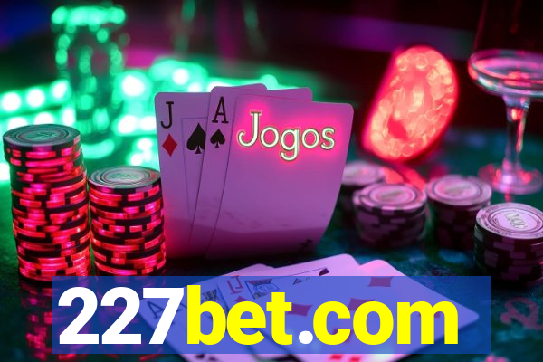 227bet.com