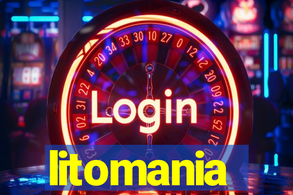 litomania