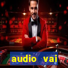 audio vai corinthians com fogos jogo aberto