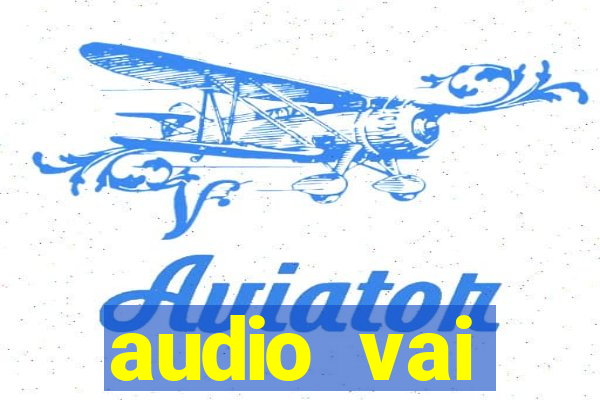 audio vai corinthians com fogos jogo aberto