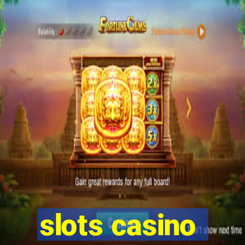 slots casino