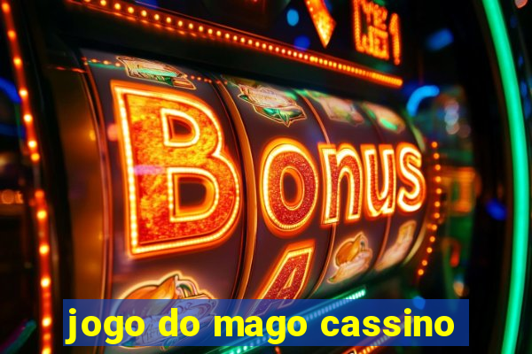 jogo do mago cassino