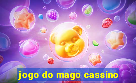 jogo do mago cassino