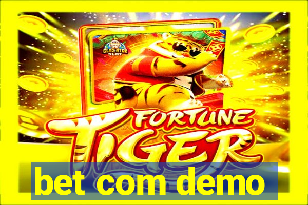 bet com demo