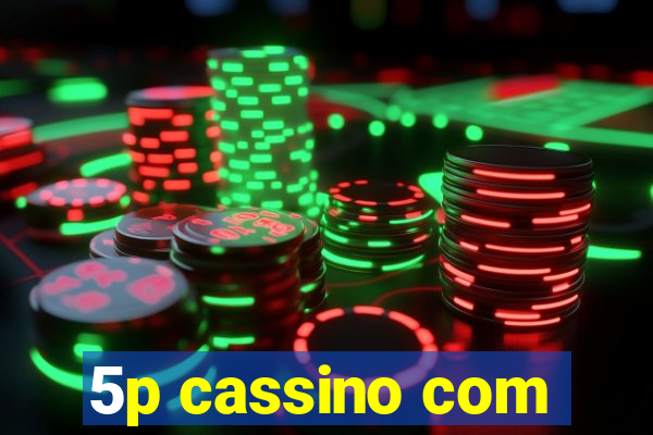 5p cassino com