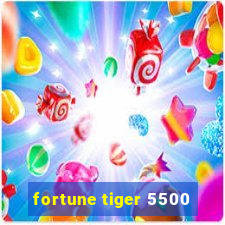 fortune tiger 5500