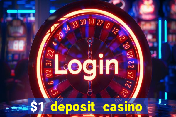 $1 deposit casino nz no wagering required real money