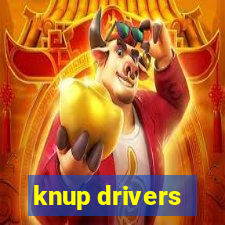 knup drivers