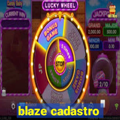 blaze cadastro