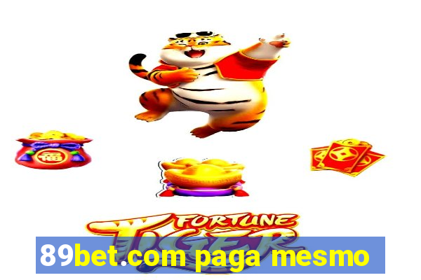 89bet.com paga mesmo